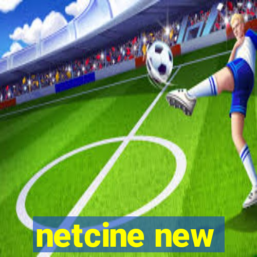 netcine new